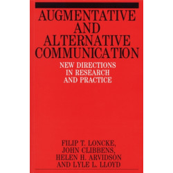 Augmentative and Alternative Communication: New Directions in Research and Practice