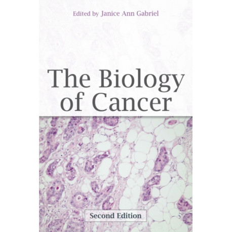 The Biology of Cancer