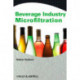 Beverage Industry Microfiltration