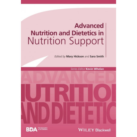 Advanced Nutrition and Dietetics in Nutrition Support