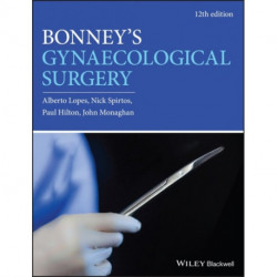 Bonney's Gynaecological Surgery