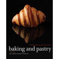 Baking and Pastry: Mastering the Art and Craft, 3e Study Guide