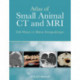 Atlas of Small Animal CT and MRI