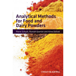 Analytical Methods for Food and Dairy Powders