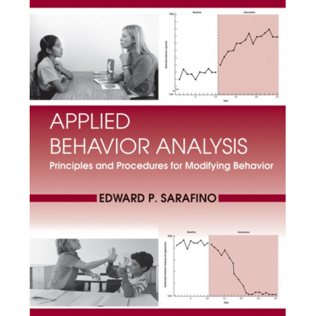 Applied Behavior Analysis: Principles and Procedures for Modifying Behavior