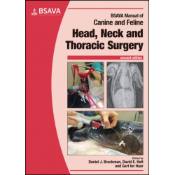 BSAVA Manual of Canine and Feline Head, Neck and Thoracic Surgery