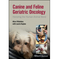 Canine and Feline Geriatric Oncology: Honoring the Human-Animal Bond
