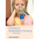 Children's Respiratory Nursing