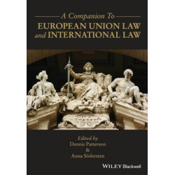 A Companion to European Union Law and International Law