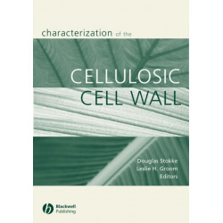 Characterization of the Cellulosic Cell Wall