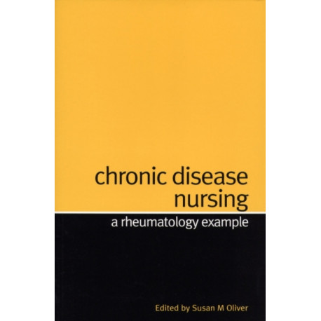 Chronic Disease Nursing: A Rheumatology Example