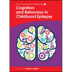 Cognition and Behaviour in Childhood Epilepsy