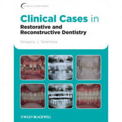 Clinical Cases in Restorative and Reconstructive Dentistry