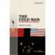 The Cold War: A Post-Cold War History