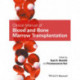 Clinical Manual of Blood and Bone Marrow Transplantation