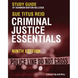 Criminal Justice Essentials, Study Guide: Study Guide