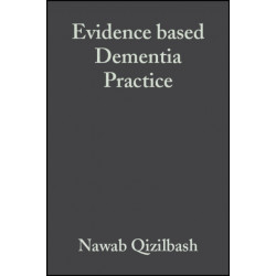 Evidence-based Dementia Practice