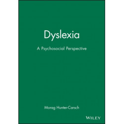 Dyslexia: A Psychosocial Perspective