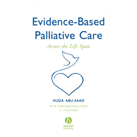 Evidence-Based Palliative Care: Across the Lifespan