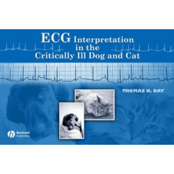 ECG Interpretation in the Critically Ill Dog and Cat