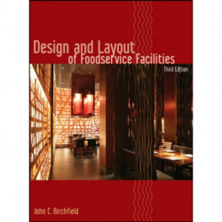 Design and Layout of Foodservice Facilities