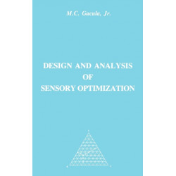 Design and Analysis of Sensory Optimization