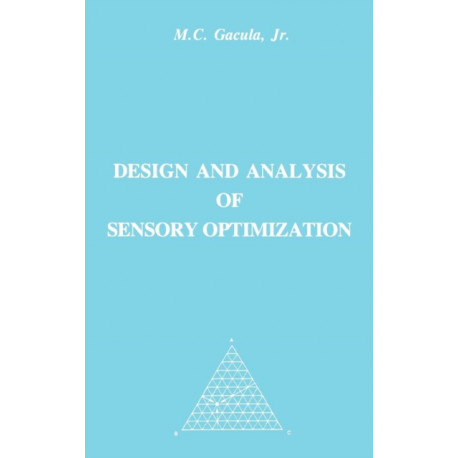 Design and Analysis of Sensory Optimization