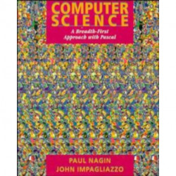 Computer Science: A Breadth-First Approach with Pascal
