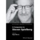 A Companion to Steven Spielberg