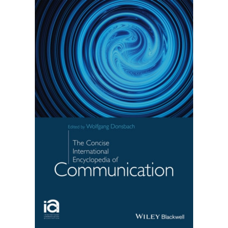 The Concise Encyclopedia of Communication