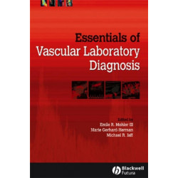 Essentials of Vascular Laboratory Diagnosis