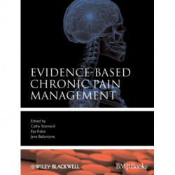 Evidence-Based Chronic Pain Management