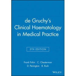 de Gruchy's Clinical Haematology in Medical Practice