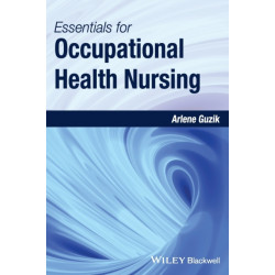 Essentials for Occupational Health Nursing
