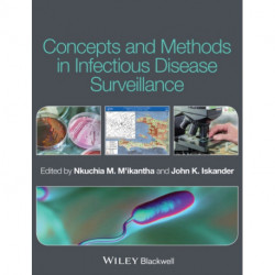 Concepts and Methods in Infectious Disease Surveillance