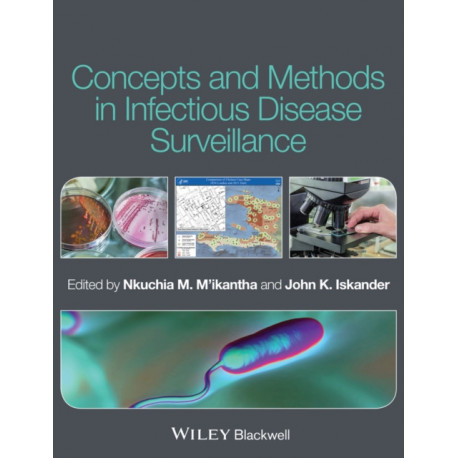 Concepts and Methods in Infectious Disease Surveillance