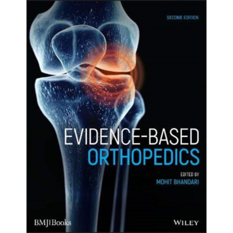 Evidence-Based Orthopedics