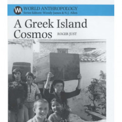 Greek Island Cosmos: Kinship and Community in Meganisi