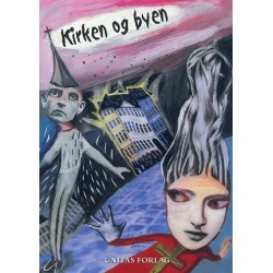 Kirken og byen