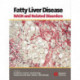 Fatty Liver Disease: NASH and Related Disorders