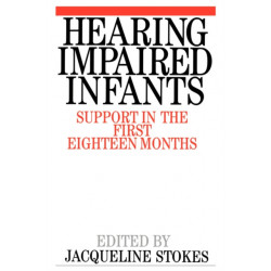 Hearing Impaired Infants: Support in the First Eighteen Months