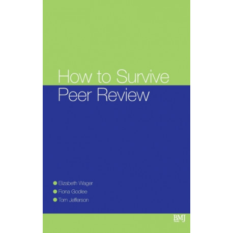 How To Survive Peer Review