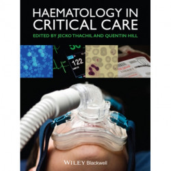 Haematology in Critical Care: A Practical Handbook