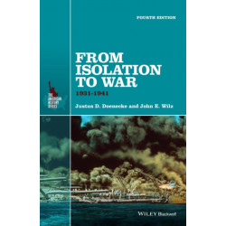 From Isolation to War: 1931-1941