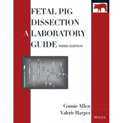 Fetal Pig Dissection: A Laboratory Guide