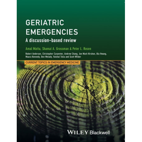 Geriatric Emergencies: A Discussion-based Review