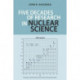 Five Decades of Research in Nuclear Science