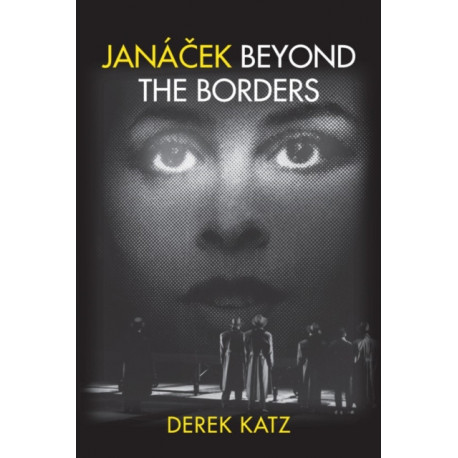 Janacek beyond the Borders
