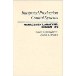 Integrated Production, Control Systems: Management, Analysis, and Design