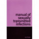 Manual of Sexually Transmitted Infections
